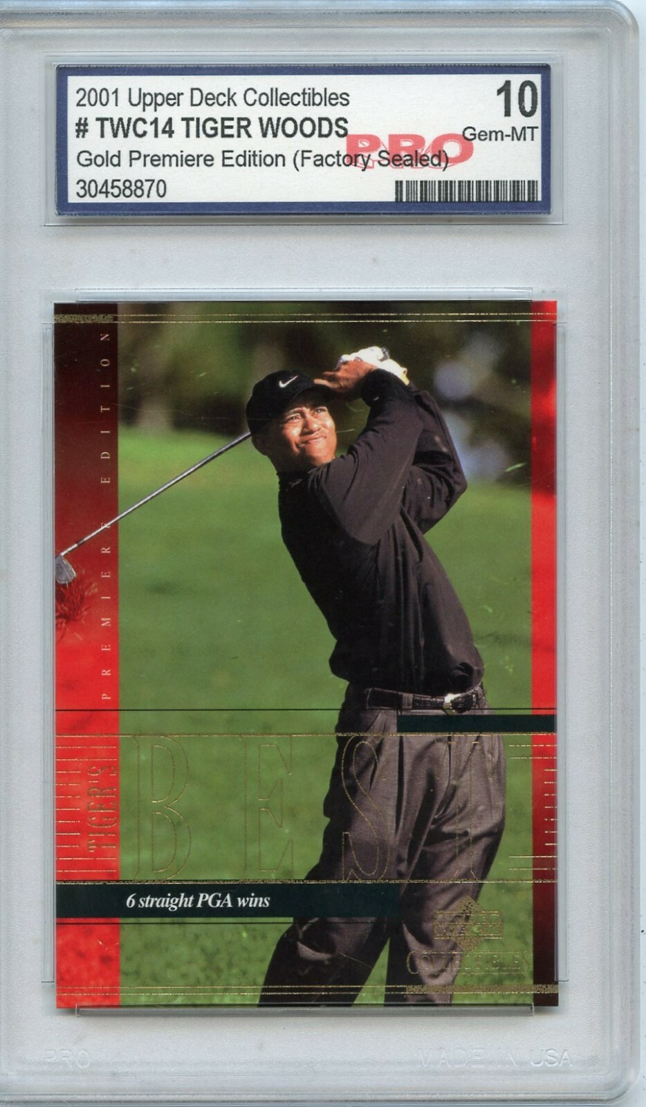 2001 UPPER DECK COLLECTIBLES #TWC14 TIGER WOODS GOLD PREMIERE EDITION RC, PRO 10