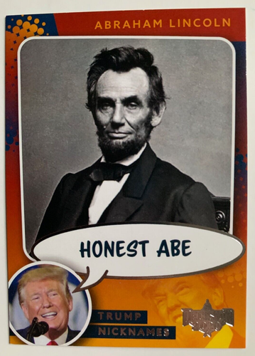 2020 DECISIONE ABRAHAM LINCOLN "HONEST ABE" DONALD TRUMP SOPRANNOMI INSERTO SCHEDA - Foto 1 di 2
