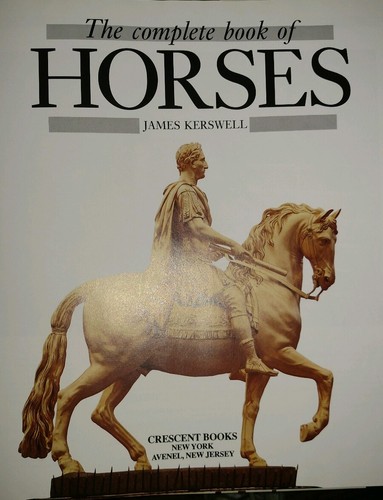 Complete Book of Horses 1993 1st Edition 1st Printing HCDJ Used - Picture 4 of 8