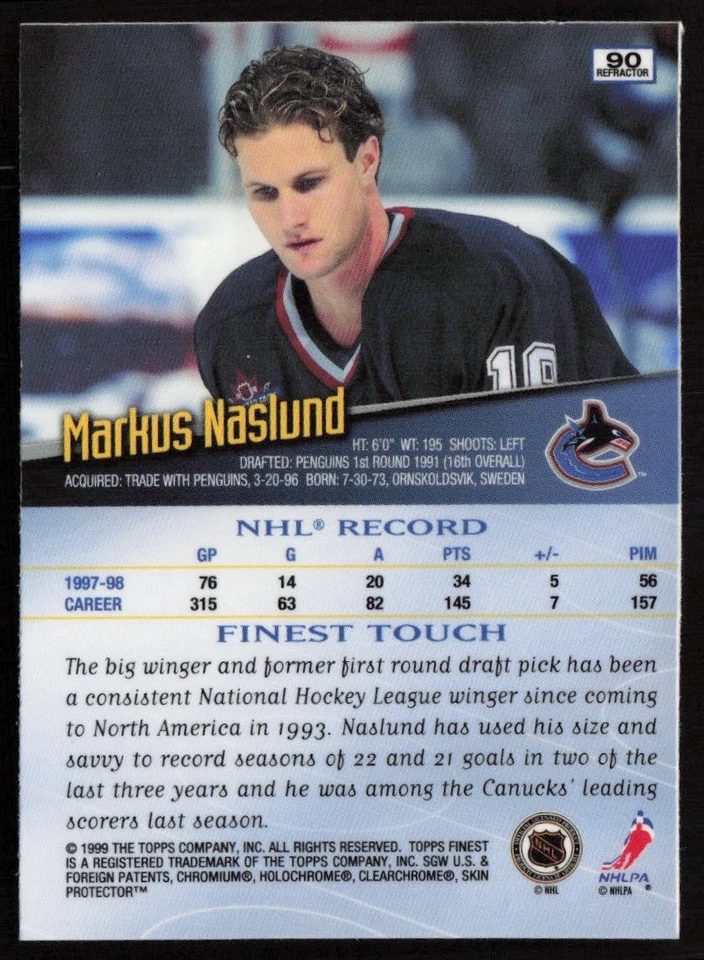 Markus Naslund 1998-99 Finest Refractors #90 - Vancouver Canucks - Image 2 of 2