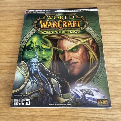 World of Warcraft: The Burning Crusade Official Strategy Guide 2007