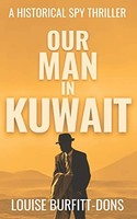 Burfitt-Dons - Our Man In Kuwait - Paperback Or Softback - G245Z