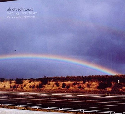 Ulrich Schnauss - Missing Deadlines - Selected Remixes - Ulrich Schnauss CD 74VG