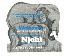 Nairobi Hilton Elephant Free Drink Coupon Kenya 1950's