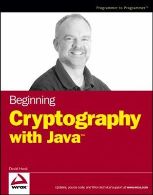 Beginning Cryptography with Java Paperback David Hook