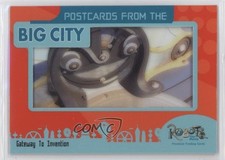 2005 Inkworks Robots: The Movie Postcards from Big City Gateway To Invention d8k
