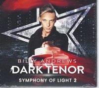 The Dark Tenor - Symphony Of Light 2 - Digipack - Cd - Neu / Ovp