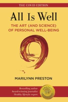 All Is Well: The Art (and Science) of Personal Well-Being: The C - VERY GOOD