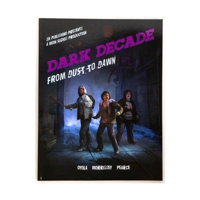 EN Pub O.L.D. is N.E.W  Dark Decade - From Dust to Dawn (POD, Standard Col New