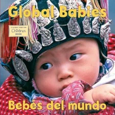 Bebes Del Mundo/Global Babies Spanish Bilingual Edition Board Boo