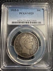 1915-S Barber Half Dollar PCGS VF25. #36
