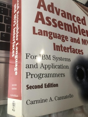 Advanced Assembler Language and MVS Interfaces: For IBM Systems and Applicat...