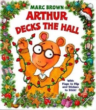 Arthur Decks the Hall (Nifty Lift-and-Look) - Board book - VERY GOOD