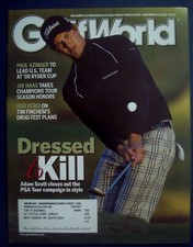 November 10, 2006 Golf World Magazine - ADAM SCOTT Wins Tour Championship 