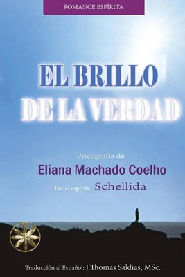 Eliana Machado Coelho | El Brillo de la Verdad | Taschenbuch | Spanisch (2023)