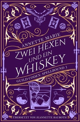 Zwei Hexen und ein Whiskey | Annette Marie | deutsch | Two Witches and a Whiskey