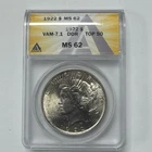 1922 Peace Silver Dollar VAM-7.1 DDR ANACS MS 62 50 Variety