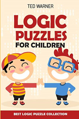 Logic Puzzles for Children: Easy As Abc Puzzles-Best Lo -  NEW Ted Warner 2018