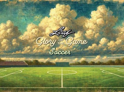 2026 Leaf Glory of the Game Soccer Hobby Box