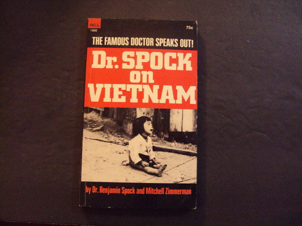 Dr. Spock On Vietnam pb Benjamin Spock, Mitchell Zimmerman 1st