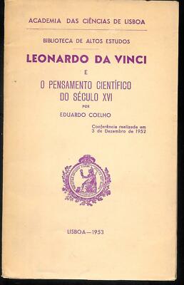 Leonardo da Vinci e o pensamento cientìfico do século XVI  por eduardo Coelho