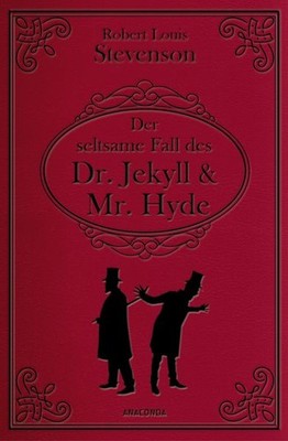 Der seltsame Fall des Dr. Jekyll und Mr. Hyde. Gebunden in Cabra-Leder Thrill...