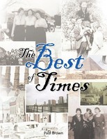 The Best Of Times Paul Brown Taschenbuch Kartoniert / Broschiert Englisch 2011