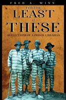 Fred A. Winn | For The Least Of These | Taschenbuch | Englisch (2022)
