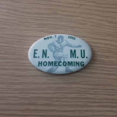 1953 E. N. M. U. EASTERN NEW MEXICO HOMECOMING pinback Button 