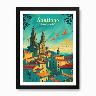 Santiago de Compostela Art Print Framed Wall Art Poster Canvas Print Picture