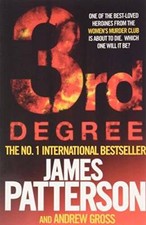 3rd Degree - Paperback By James Patterson - GOOD