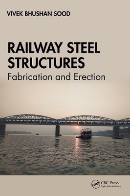 Railway Steel Structures - 9781032393469