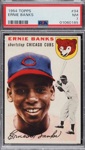 1954 Topps #94 Ernie Banks - PSA 7  Centered Sharp Rookie Card