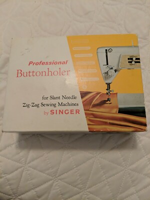 Singer Professional Buttonholer For Slant Needle Zig-Zag Sewing Machines #161829