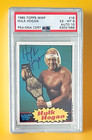 Hulk Hogan Signed 1985 Rookie Card PSA/DNA 6 Autograph 10 WWF WWE Topps HOF