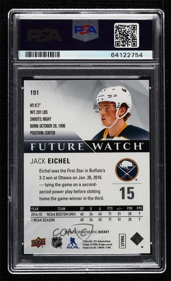 2015-16 SP Authentic Future Watch /999 Jack Eichel #191 PSA 10 GEM MT Rookie RC - Image 2 of 2