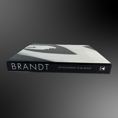 Brandt - The Photography of Bill Brandt by Nigel Warburton