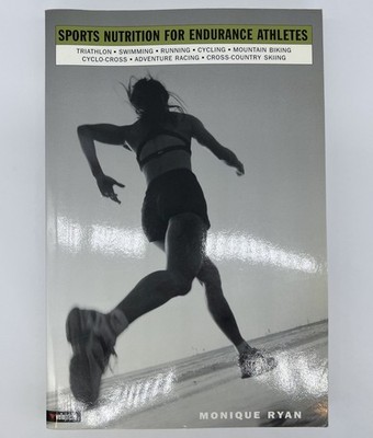 Sports Nutrition for Endurance Athletes - Ryan Monique | Paperback | Very Good
