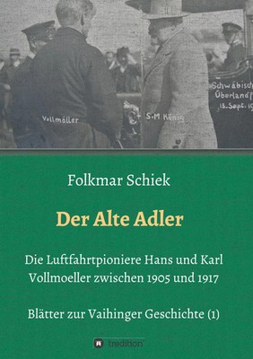 Der Alte Adler Folkmar Schiek Taschenbuch 76 S. Deutsch 2016 tredition