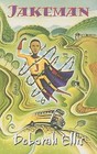 Jakeman by Deborah Ellis (Paperback / softback, 2007)