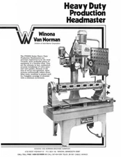 Winona Van Norman Model PH6000 Seat & Guide Machine Flier