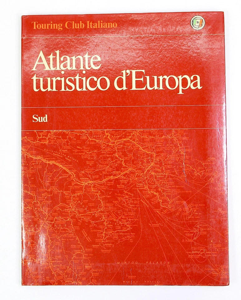 Atlante Turistico Sud Europa Touring Club Italiano Prima Edizione 1984 - Immagine 2 di 4
