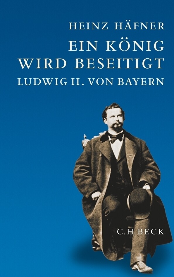 Thumbnail - Ein König Wird Beseitigt | Ludwig Ii. Von Bayern | Heinz Häfner |