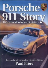 Porsche 911 Story by Paul Frère - 8th edition 2006 - rare book