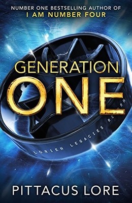 GENERATION ONE: LORIEN LEGACIES REBORN [] [JUN 26, 2017] By Pittacus Lore *VG+*
