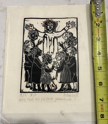 Helen Siegl Woodcut  May They All Be One'' Philadelphia-Artist Proof Signed