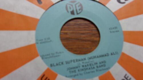 JOHNNY WAKELIN BLACK SUPERMAN  7" Vinyl~Canada Pressing~PYE 45420 - Picture 1 of 2