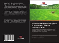 Behablom Meharenet | Distribution Et éPidéMiologie De La Trypanosomose Et De...