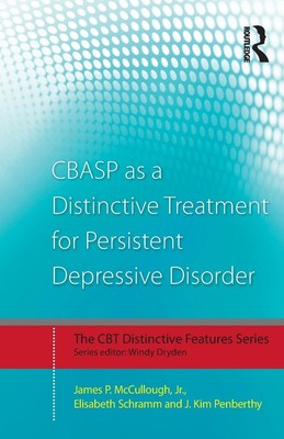 CBASP as a Distinctive Treatment for Persistent Depressive Disorder (CBT Distin,