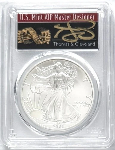 2003 SILVER EAGLE PCGS MS70 THOMAS CLEVELAND HAND SIGNED ARROWS LABEL